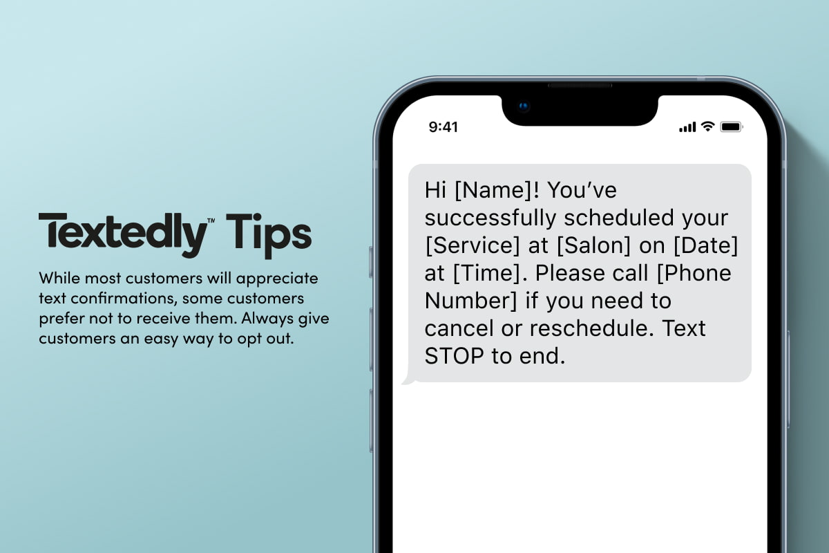 give customers a way to opt out of text appointment confirmations