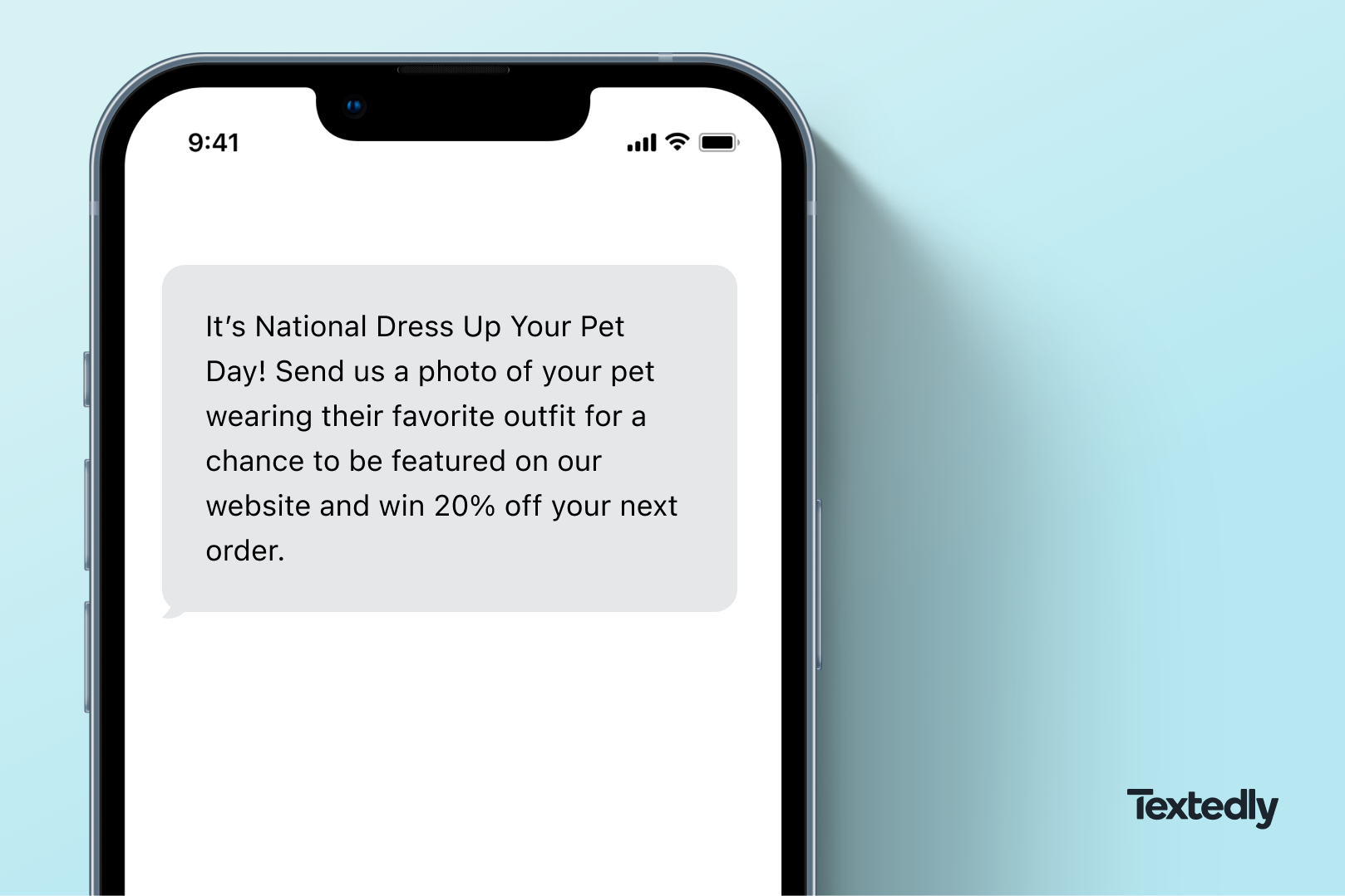 National Dress Up You Pet Day SMS Marketing Example